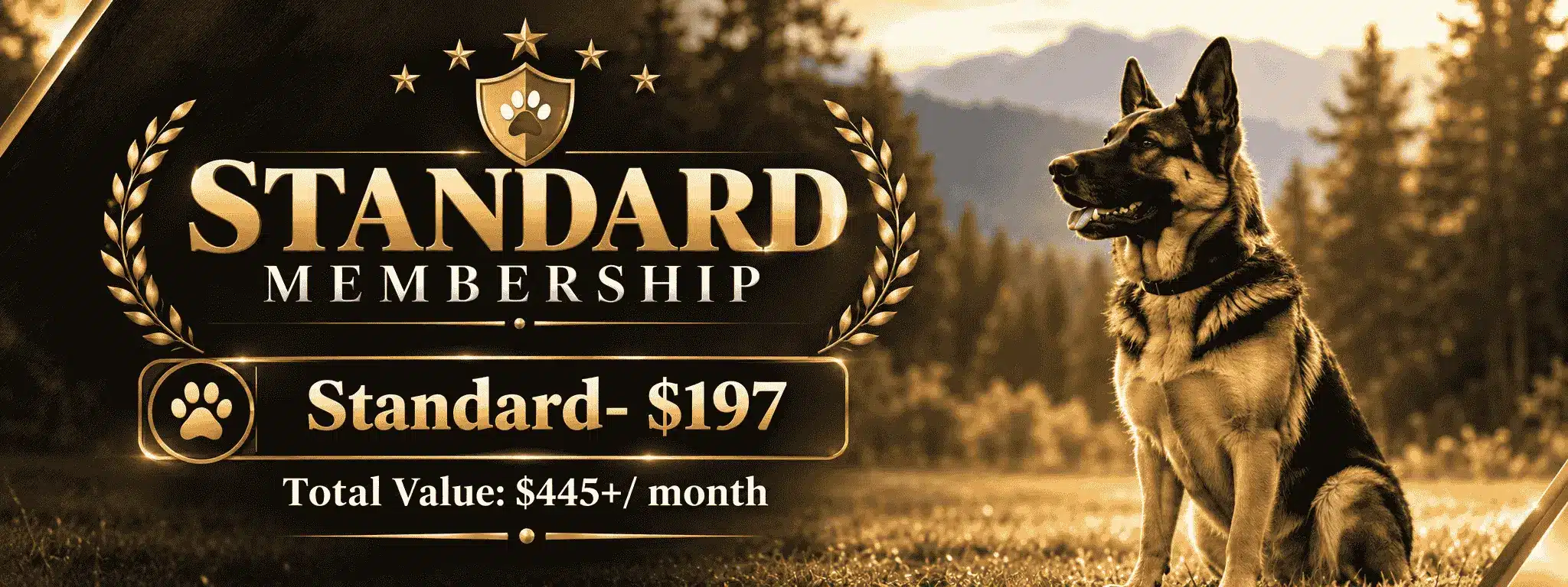 Ultimate K9 Standard Membership dog training banner featuring a German Shepherd, priced at $197 with a total monthly value of $445+.